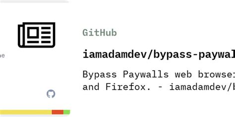 chrome extensions paywall bypass|GitHub